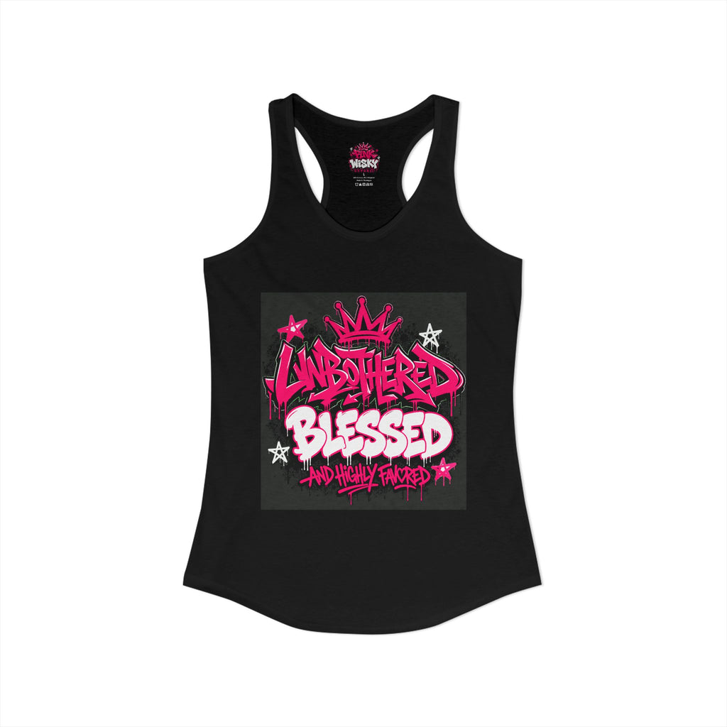Unbothered Blessed Racerback Tank - Pink Wisky Streetwear