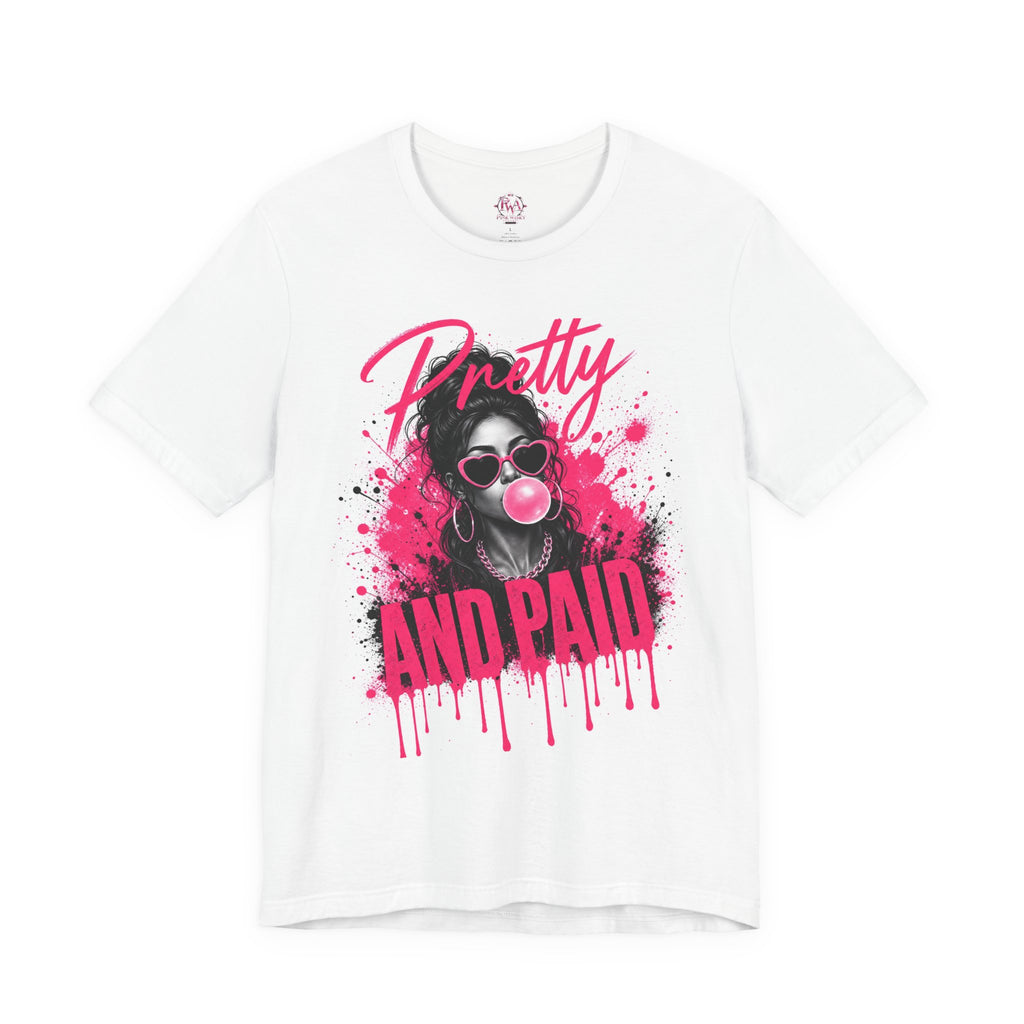 Pretty and Paid Graphic Tee — Bold Pink Bubblegum Streetwear T-Shirt