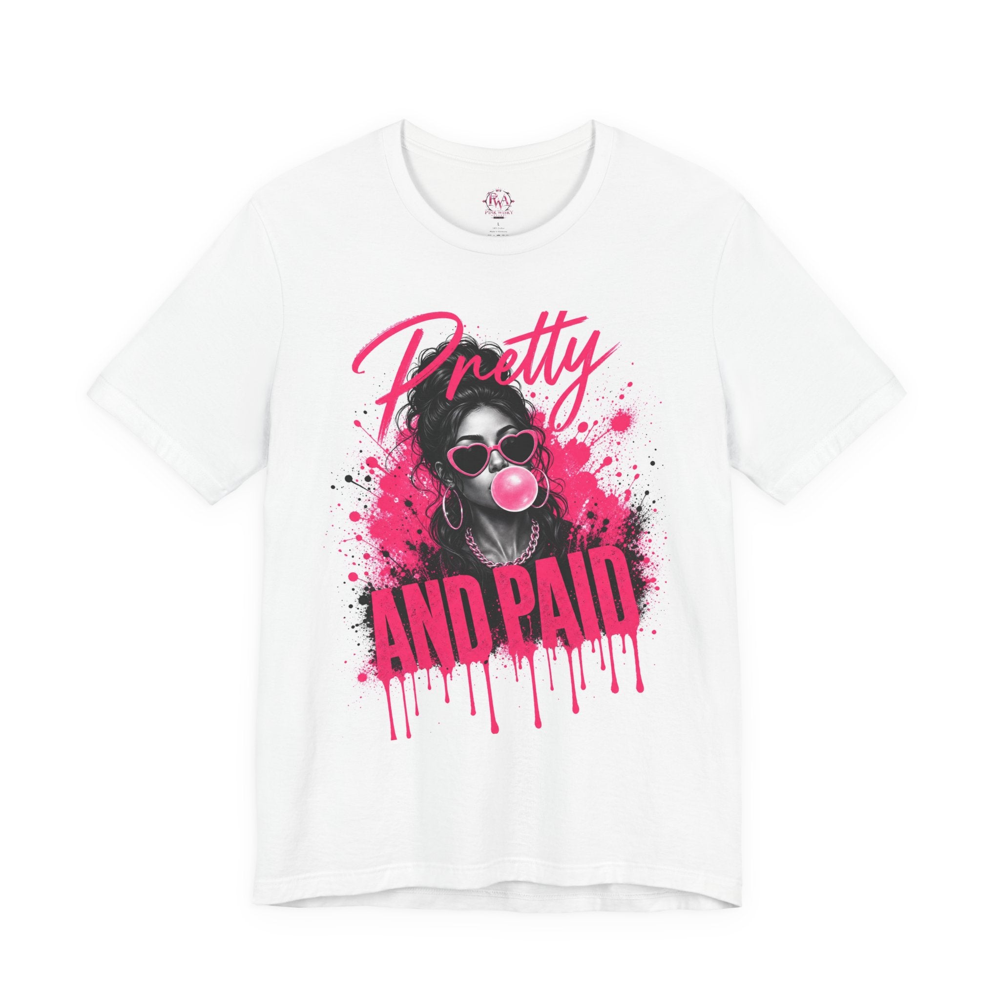 Pretty and Paid Graphic Tee — Bold Pink Bubblegum Streetwear T-Shirt