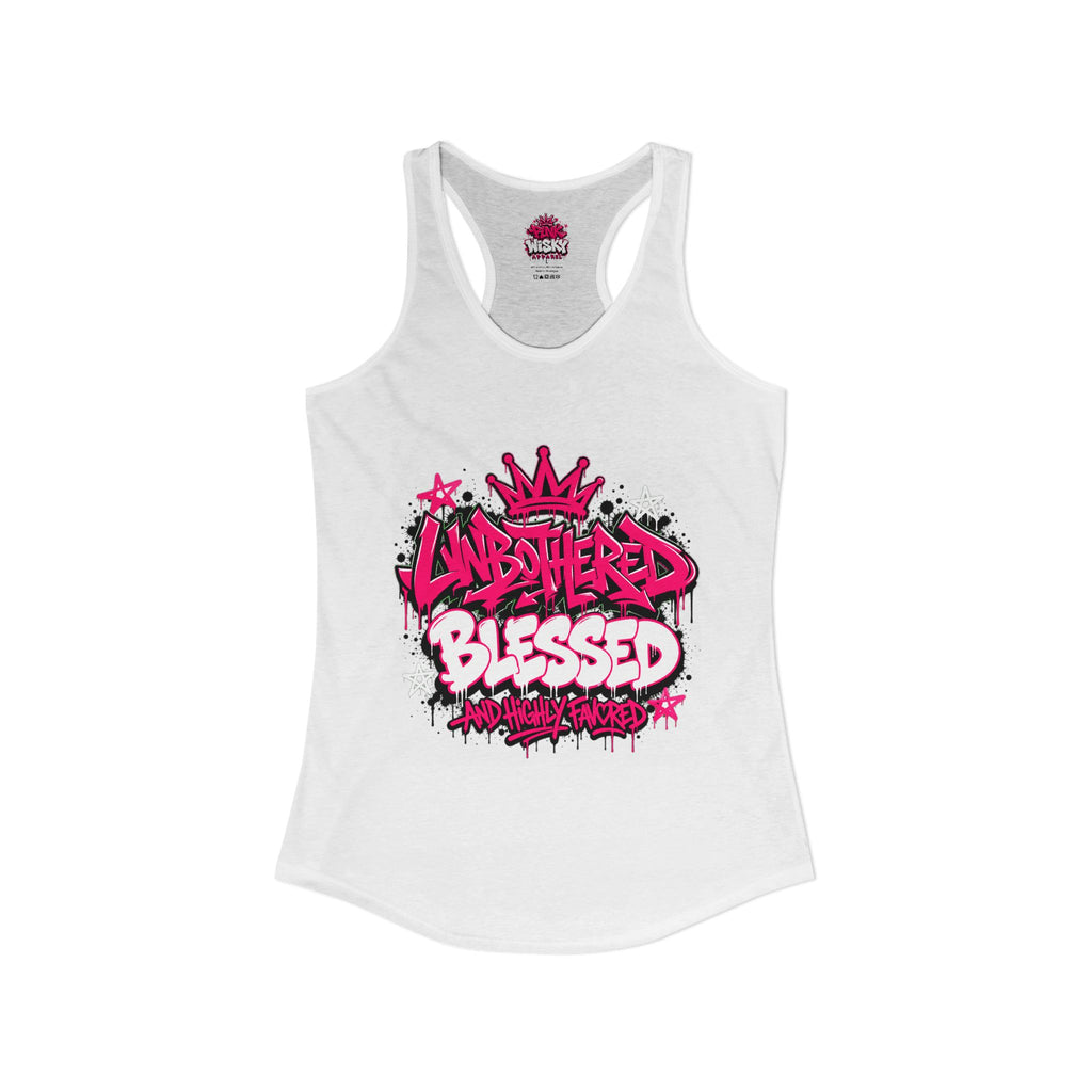 Unbothered Blessed Racerback Tank - Pink Wisky Streetwear