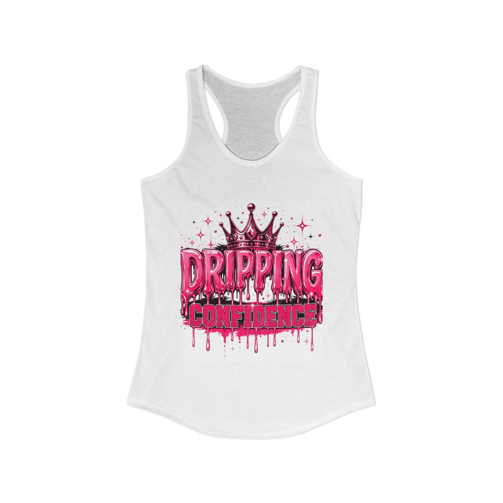 Dripping Confidence Racerback Tank